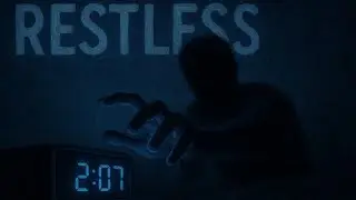 Restless | A Short Drama Film