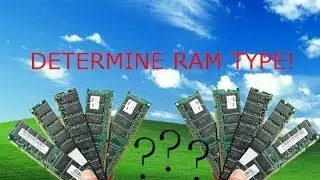 How to Find Out What Type of RAM You Have