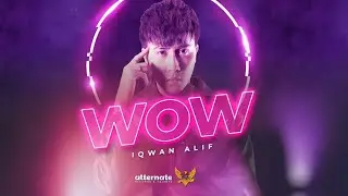 Iqwan Alif - WOW (Official Lyric) OST Cinta Amnesia