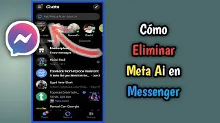 Cómo eliminar Meta Ai de Messenger