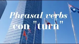 10 phrasal verbs con TURN en inglés: turn on, turn up, turn into