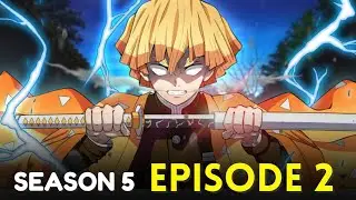 Demon Slayer Season 5 Episode 2 Explained In Hindi