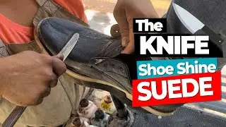 ASMR Shoe Shine SUEDE 😌 🔪🔪 😌 Shoe Shine CLEANING with KNIFE 