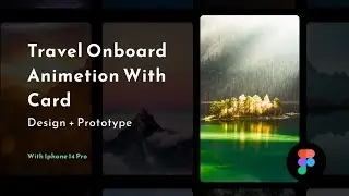 Trevaling App Onboarding animestion Design With Figma 2022 | Figma Design Tutorial