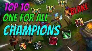 TOP 10 ONE FOR ALL CHAMPIONS
