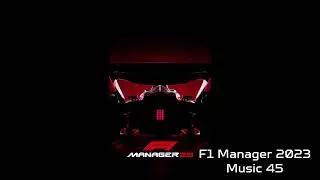 F1 Manager 2023 Soundtrack - Music 45