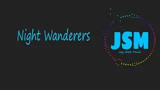 Night Wanderers music video