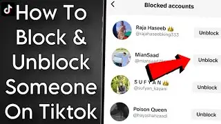 How To Block And Unblock Someone On Tiktok!