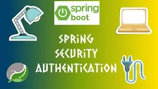 3.1 SPRING SECURITY : BASICS & AUTHENTICATION