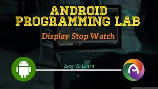 Stopwatch || Android Programming || CS || BCA || Sixth Semester || andoubleos