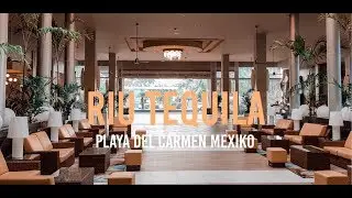 RIU Tequila - Playa del Carmen, Mexico