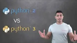 Python2 vs Python3