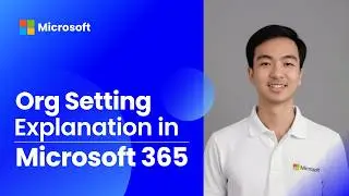Org Settings in Microsoft 365 Admin Center – What You Must Know!