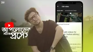 How to upload video on youtube with mobile | Tech Bongo