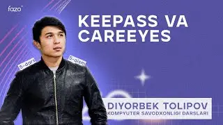 5-  Dars.5-qism,  Keepass va CareEyes .