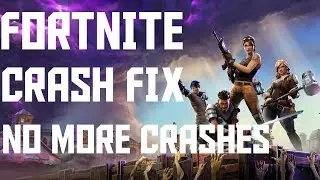 How to Fix Fortnite Crash/Crashing | Tutorial