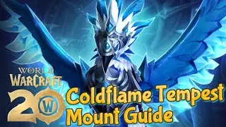 Coldflame Tempest Mount Guide - A Cool Twenty Years 20th Anniversary World Event Achievement | WoW