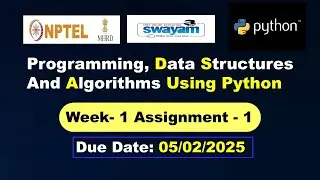 NPTEL Programming, Data Structures And Algorithms Using Python Week 1 Answers Solutions Quiz|Jan2025