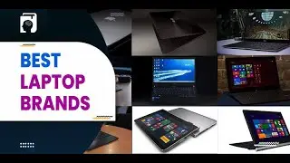 TOP BRANDS IN LAPTOPS | TECHNOLOGY GEEKS | #laptops @thetechfilesnetwork2007