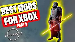 Top 10 Essential Starfield Mods for Xbox 🌌 | Best Mods You Need - Part 9