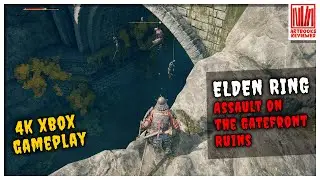 Elden Ring -  The Gatefront Ruins | 4K Xbox Gameplay