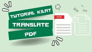 Tutorial Kilat: Menerjemahkan Dokumen Ilmiah PDF dalam Hitungan Detik