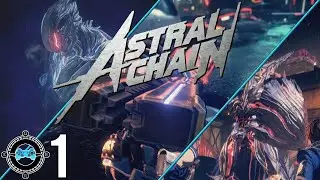 Reporting for Duty - Astral Chain Part 1 (Blind Let's Play)