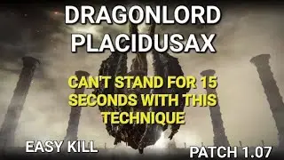 Dragonlord Placidusax cheese - Boss guide - Easy Kill technique - Patch 1.07 - Elden Ring