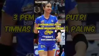 WOW‼️This is the Tallest Indonesian Female Volleyball Player⁉️
