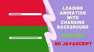 Loading With Changing Background Using CSS | Pure CSS | Loader in CSS | Loading In CSS