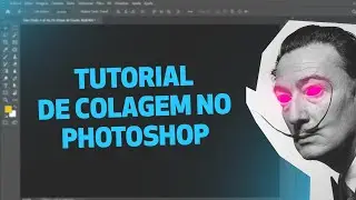 Como fazer Colagem no Photoshop! AO VIVO