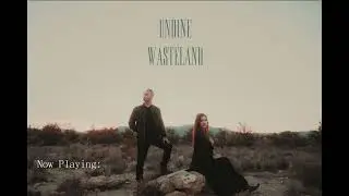Undine - Wasteland (Full EP)