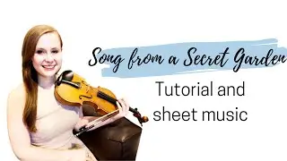 Song from a Secret Garden | Violin Tutorial & Sheet Music #violin #music