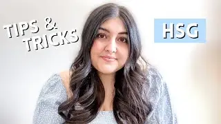 HSG TIPS & TRICKS | Revisiting my HSG Experience 5 Months Later