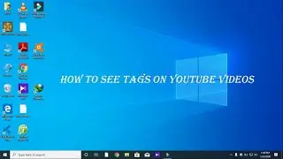 How to see Tags on YouTube videos ||Find Any YouTube Video Tags  2020 🔥