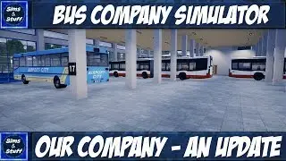 OMSI 2 - Bus Company Simulator - Our Bus Company - An Update