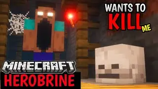 MINECRAFT But HEROBRINE wants to Kill Me....!!🔥😱