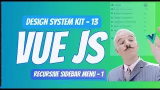 Design System Kit Series | 13: Sidebar Menu Item Component | 1