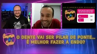 O dente vai ser pilar de ponte... Devo fazer a Endo?