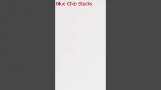 Blue Chip Stocks | Stocks Blue | Blue Chip | Blue Chip Companies