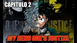 El Asesino de héroes: Stain | MY HERO ONE'S JUSTICE | Cap. 2 |