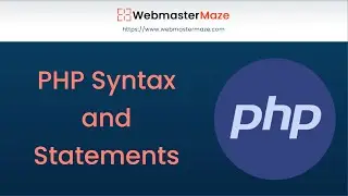 PHP Syntax and Statements