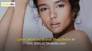 Skin Care Online Shop UAE - Online Skin Care Shop In UAE New Video