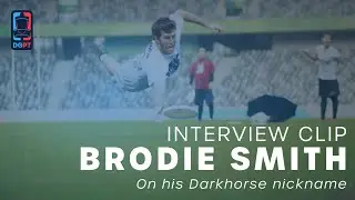 Brodie Smith - On Darkhorse Nickname