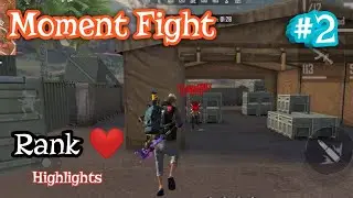 Free fire Rank Highlights moment fight #2