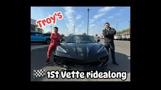 Troy's 1St CORVETTE RIDE ALONG!!!