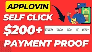 Applovin $200 self click payment proof | Applovin self click payment proof 2023