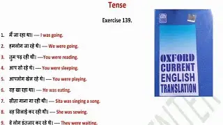 Exercise 139. || Oxford Current English Translation || Tense (By :- Javed Sir)