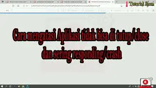 How to solve the problem of applications that cannot be closed or closed and often responding/cra...