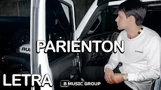 Parienton - JR Torres, Jonatan Caro (LETRA)